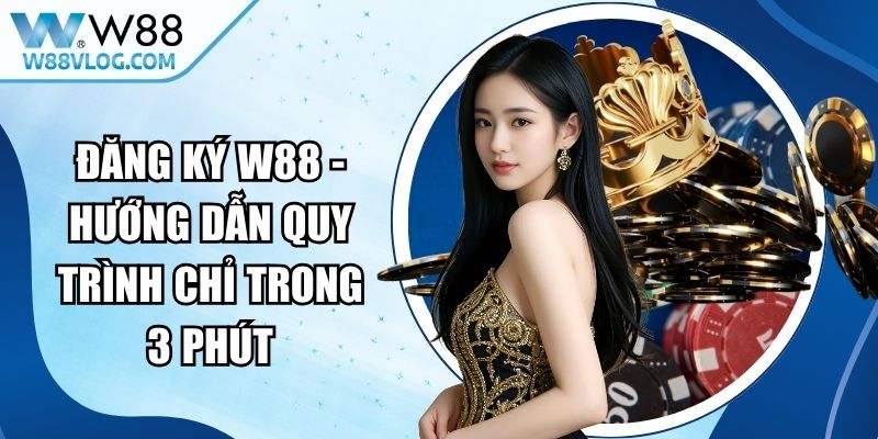 Đăng Ký W88